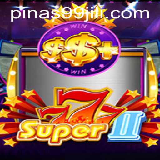 Explore the Exciting World of Super777II: Rules, Gameplay, and the Impact of PINAS99